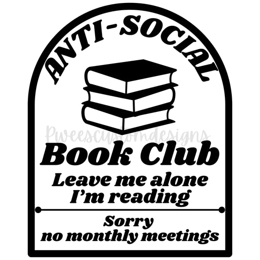 Anti-Social Book Club PNG: Funny Introvert Reading Graphic (Digital Download)