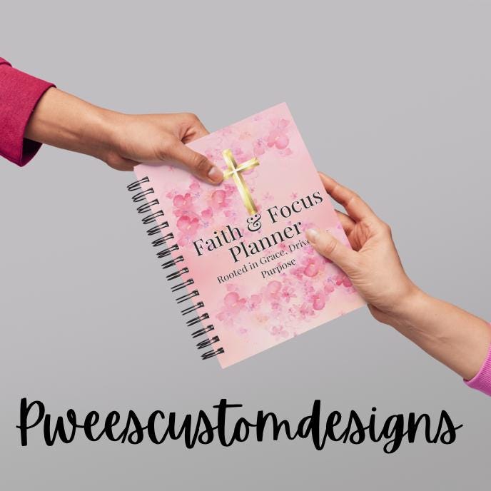 Faith & Focus Daily Planner with floral cover, Bible study pages, and prayer journal by Pwees Custom Designs.