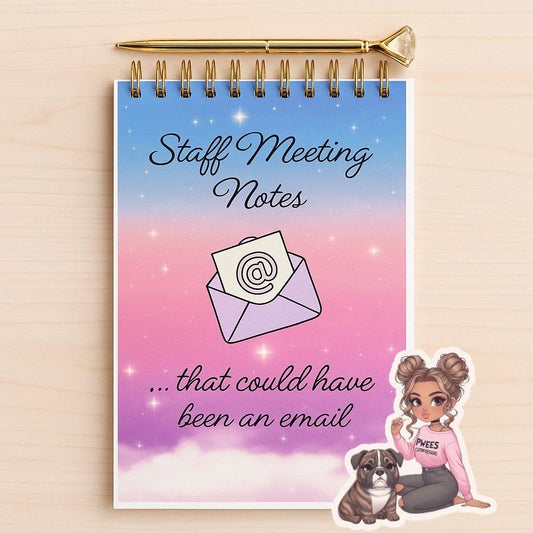 Funny Staff Meeting Notepad: "Could Have Been an Email" - Office Gift