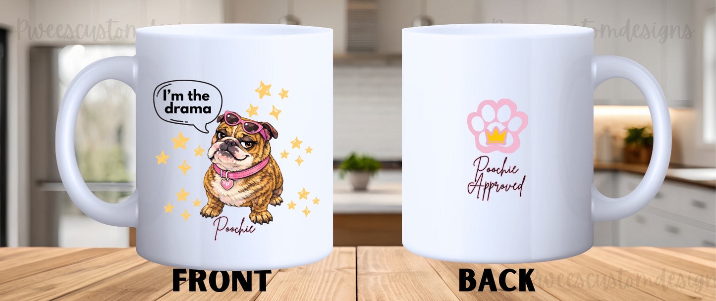 Poochie Collection | Funny English Bulldog Coffee Mug | 11 oz Ceramic Mug