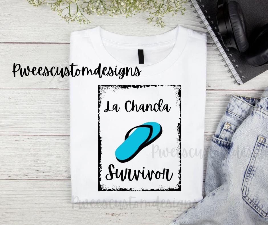 La Chancla Survivor Tee: Funny Mexican Mom Shirt